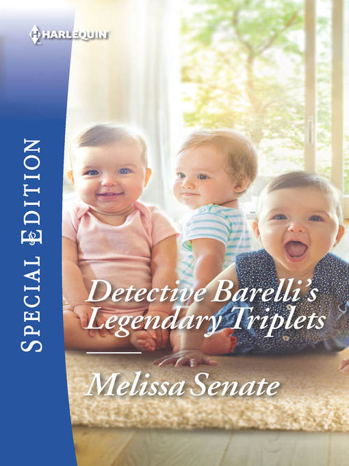Title details for Detective Barelli's Legendary Triplets by Melissa Senate - Available